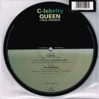 QUEEN + PAUL RODGERS C-lebrity Vinyl Record 7 Inch Parlophone 2008 Picture Disc
